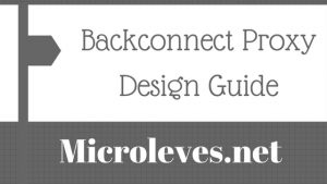 Backconnect Proxy Design Guide