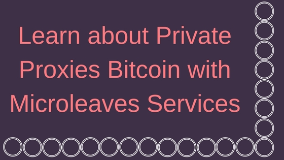 private proxy bitcoin