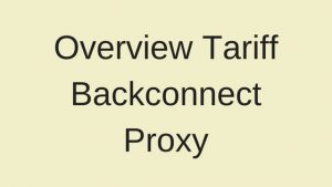 Overview Tariff Backconnect Proxy
